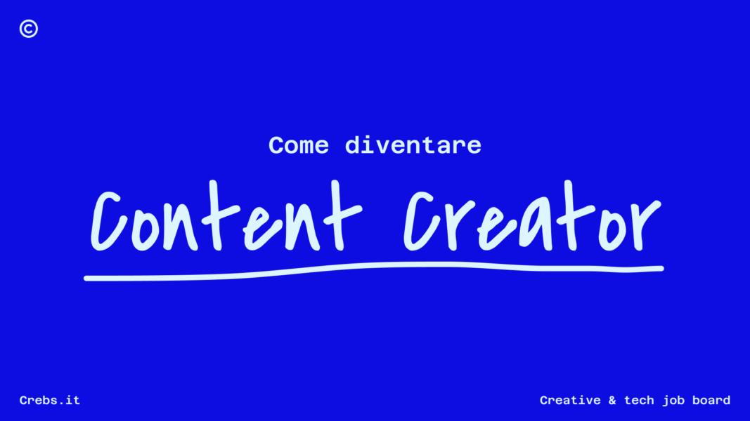 Come diventare Content Creator