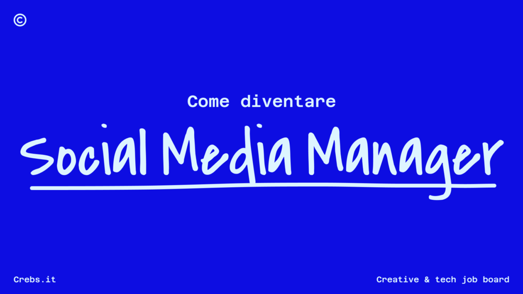 Come diventare Social Media Manager